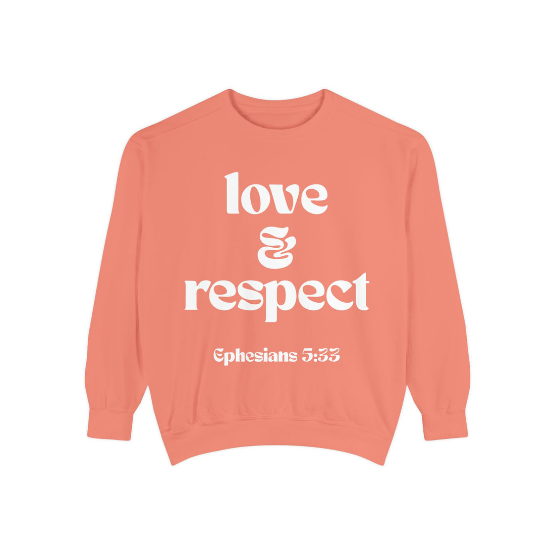 📖 Love & Respect Sweatshirt | Ephesians 5:33 | A.S.G.B. Scripture Series